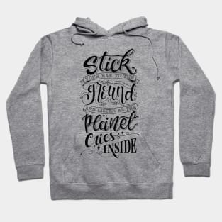 The Planet Cries Inside Hoodie